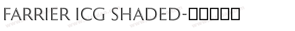 Farrier ICG Shaded字体转换